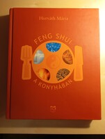 Horváth Mária Feng Shui a konyhában