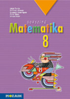 Sokszínű matematika tankönyv 8. osztály - Jakab Tamás, Kothencz Jánosné, Kozmáné Jakab Ágnes, Pintér Klára, Vincze István