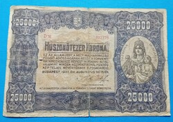 25000 Korona 1922 évi beszakadással lyukakkal