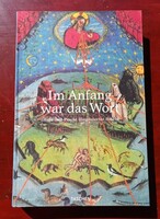 Im Anfang war das Wort : Glanz und Pracht illuminierter Bibeln. Österreichische Nationalbibliothek.