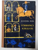Benedek Elek - Többsincs királyfi