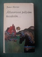 James Herriot: Állatorvosi pályám kezdetén…