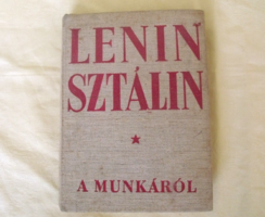 Lenin Sztálin - A munkáról