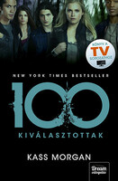 100 - Kiválasztottak 1. rész - Kass Morgan