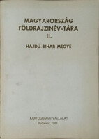 Magyarország földrajzinév-tára II. - Hajdú-Bihar megye - Földi Ervin (szerk.)