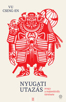 Nyugati utazás 2. - Vu Cseng-En