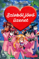 Szívből jövő üzenet - Tea Stilton