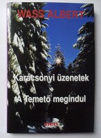 Wass Albert: Ötven erdélyi gyermek levele a Jézuskához. A Temető megindul. Karácsonyi üzenetek