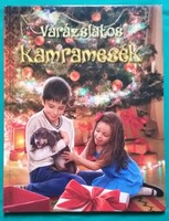 Csendes Istvánné: Varázslatos ​kamramesék