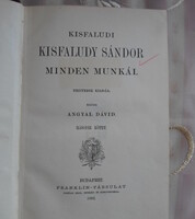 Kisfaludy Sándor minden munkái 2. (Angyal Dávid, Franklin Társulat, 1892)