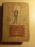 Mark Twain  Egy Jenki Artur király udvarában