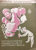Gyümölcslevek turmix-italok és más vitamin forraások.