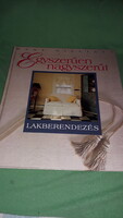1993. Mary Gilliatt: Egyszerűen nagyszerűt LAKBERENDEZÉS képes album könyv a képek szerint. PARK
