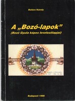 "Bozó-lapok": Bozó Gyula képes levelezőlapjai.