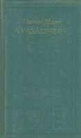 A varázshegy - Thomas Mann