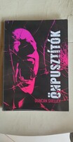 Duncan Shelley: Önpusztítók