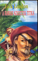A Hawaii-szigetek titka - Jack London