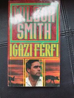 Wilbur Smith  . Igazi férfi