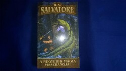 R.A Salvatore : A negyedik mágia visszhangjai