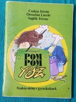 Csukás István: Pom Pom főz > Szakácskönyv gyerekeknek