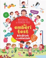 Nyisd ki és fedezd fel - Az emberi test - Kérdések és válaszok