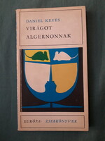 Daniel Keyes: Virágot Algenonnak