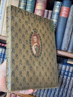 1908 -NAPOLEON ÉLETE ÉS KORA  ALBUM.SZINI GYULA- PESTI NAPLÓ