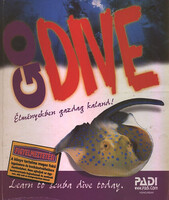 GO DIVE- Nyíltvízi búvár kézikönyv - PADI - Drew Richardson