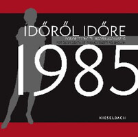 Időről időre 1985 - Bodor Ferenc és Lugosi Lugo László