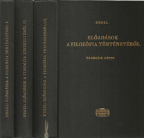 Előadások a filozófia történetéről I-III. - Georg Wilhelm Friedrich Hegel