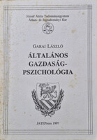 General Economic Psychology - László Garai