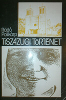 Tiszazugi történet. Berecz Skolasztika élete - Radó Polikárp