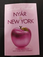 Nyár és New York . Candace Bushnell