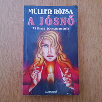 Müller Rózsa - A jósnő (Titkos történetek)
