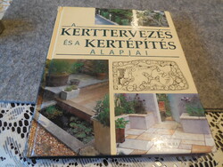 A kerttervezés és kertépítés alapjai