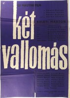 1V527 Régi magyar moziplakát - Két vallomás - 1957 Törőcsik Mari Őze lajos stb.. 83.5 x 59.5 cm