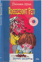 Rosszcsont Peti (Kezdő olvasóknak) - Francesca Simon