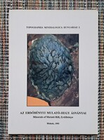 Ásvány könyv - Az erdőbényei Mulató-Hegy ásványai