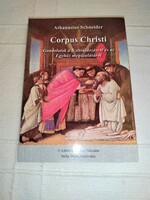 Athanasius Schneider: Corpus Christi