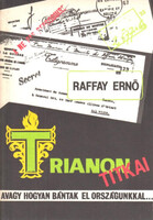 Trianon titkai - Raffay Ernő