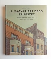 Bolla Zoltán: A magyar art deco építészet I.