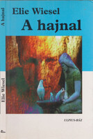 A hajnal - Elie Wiesel