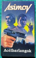 Isaac Asimov: Acélbarlangok  > Szórakoztató irodalom > Sci-fi > Robotok, androidok