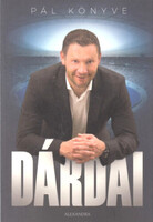 Dárdai Pál könyve - Pietsch Tibor; Dárdai Pál