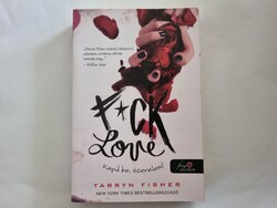 Tarryn Fisher: Kapd be, szerelem!