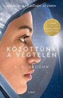 S. K. Vaughn: Közöttünk a végtelen
