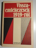 Kende János és Sípos Péter Visszaemlékezések 1919-ről