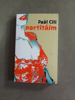 Paál Cili - Partitájm