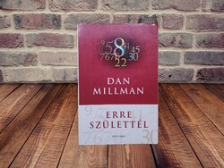 Dan Millman - Erre születtél