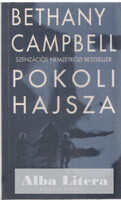Pokoli hajsza - Bethany Campbell